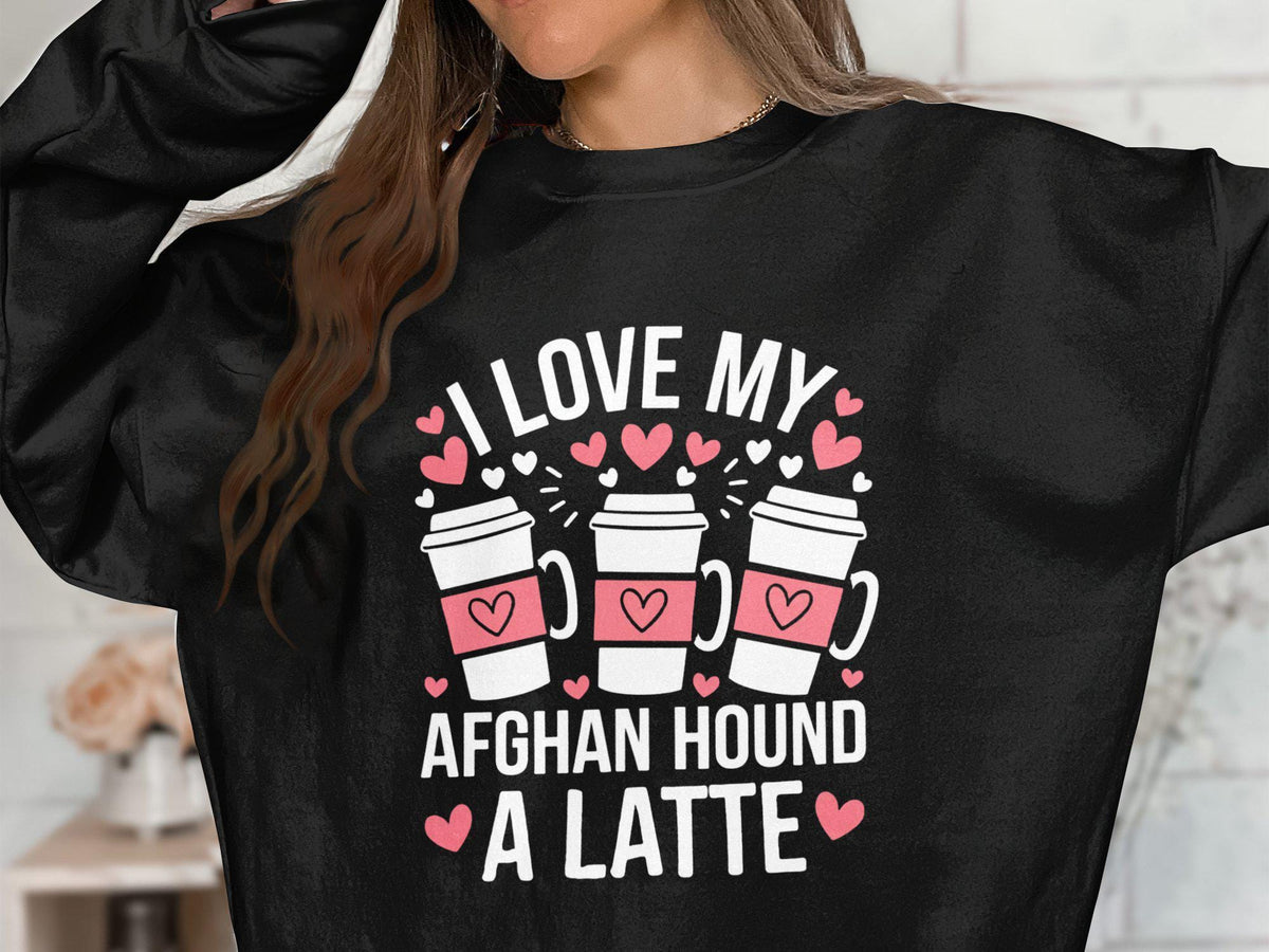 Cute Afghan Hound Sweatshirt Dog Lover Clothing Latte Themed Apparel Cozy Comfort Gift for Dog Owners Animal Adorable Dog Design Sweatshirt – Everyday Comfort · Trending Graphic Apparel
