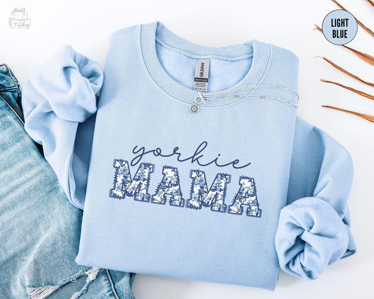 Blue Floral Yorkie Dog Mom Sweatshirt ToileYorkie Shirt Yorkie Crewneck Yorkie Dog Mom Sweater Mothers Day Gift New Pet Owner Gift Sweatshirt – Everyday Comfort · Top Pick For Any Outfit