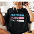 Protect Trans Youth Shirt Trans Rights Tee Protect Trans Kids Shirt LGBTQ Transgender Equal Rights Gift Equality Shirt Graphic Tee – Everyday Comfort · Must-Have Style