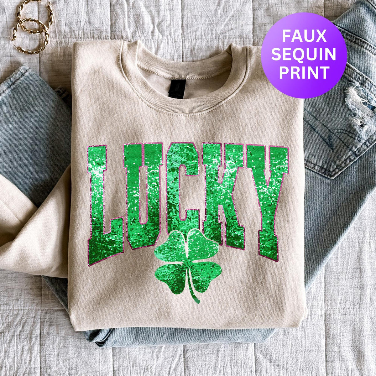 Faux Sequins Lucky Sweatshirt St Patricks Day Shirt St Paddys Day Shirt Saint Patricks Day Shirt Saint Paddys Day Sweatshirt Sweatshirt – Feel-Good Design · Great Gift For Fans