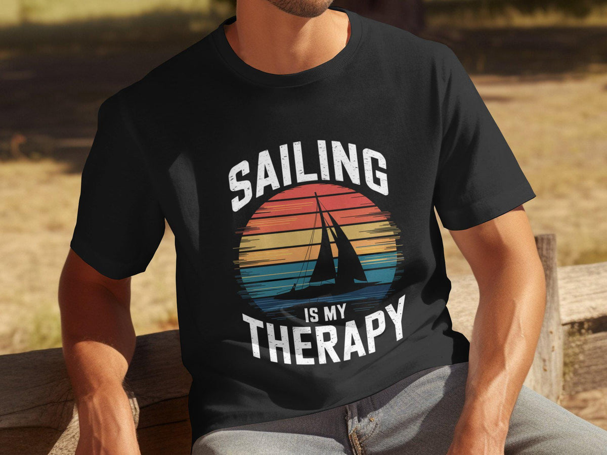 Men39s Funny Therapy TShirt Sailing Is My Therapy Tee Sailing Graphic Shirt Humorous Sailing TShirt for Men Sailor Gift Idea Graphic Tee – Feel-Good Design · Must-Have Style