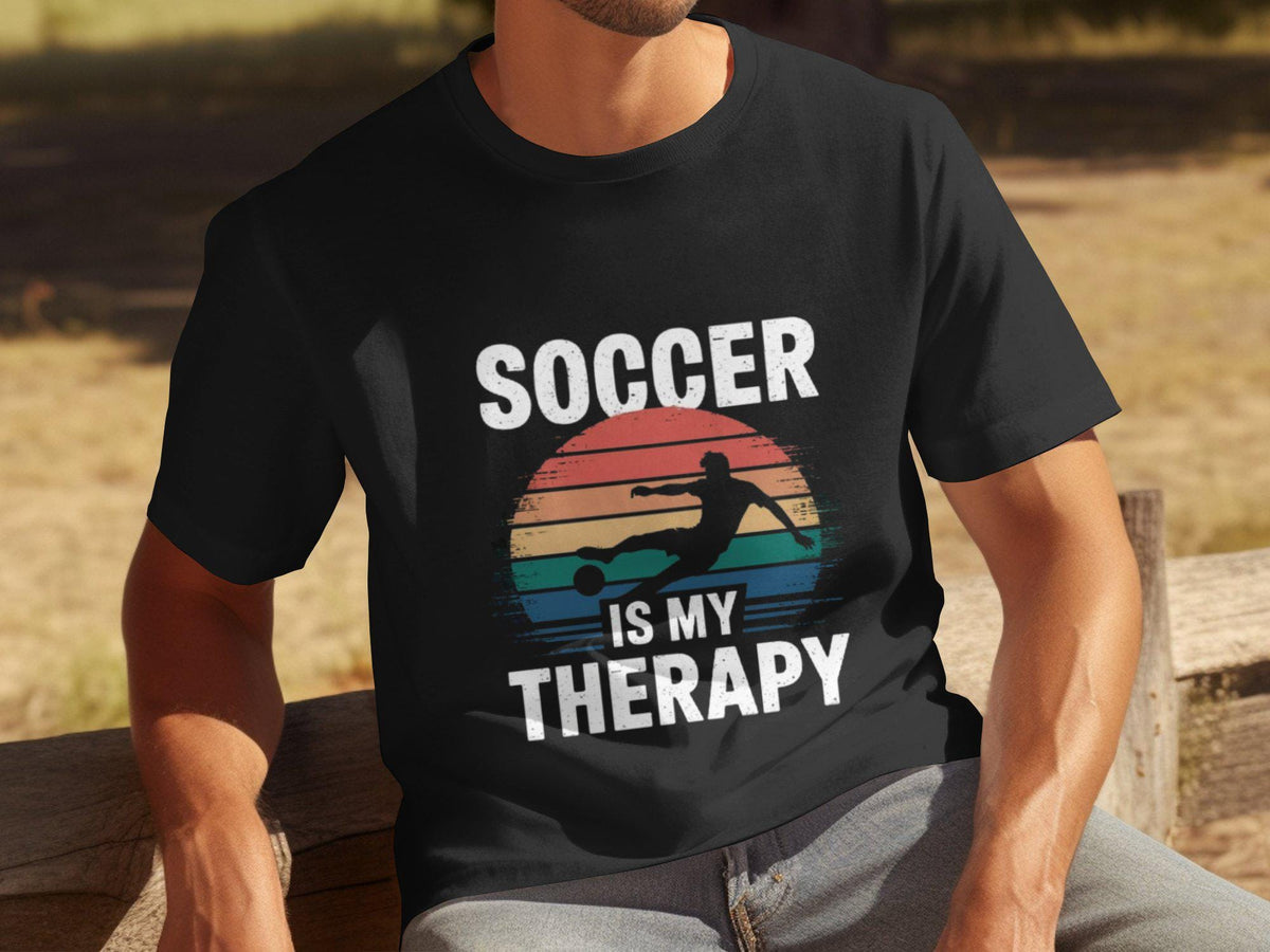 Soccer Is My Therapy T Shirt Retro Soccer Shirt Funny Soccer Tee Mens Therapy Shirt Soccer Lover Gift Sport Humor Tshirt Graphic Tee – Cozy Vibes · Top Pick For Any Outfit