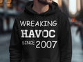 Wreaking Havoc Since 2007 TShirt Hoodie Sweatshirt 18th Birthday Gift Born in 2007 Celebrating Turning 18 Fun Birthday Apparel Hoodie – Warm & Stylish · Trending Graphic Apparel