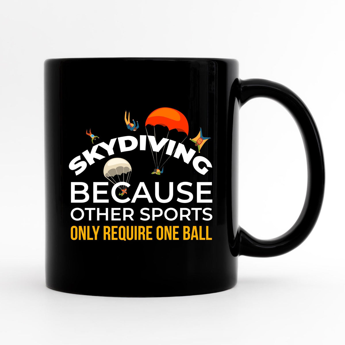 Skydiver Gift Skydiver Mug Skydive Gift Skydiving Gift Skydiving Mug Skydiving Coffee Mug Skydiving Appreciation Skydiver Birthday Graphic Tee – Feel-Good Design · Great Gift For Fans