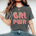 Comfort Colors Girls Power Shirt Support Womens Rights Girl Power Female Friendship Best Friend Shirt Grl Pwr Shirt Feminist Shirt Graphic Tee – Premium Graphic · High-Quality Print