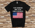 Two Genders One Flag Zero Apologies Conservative Values Pro Trump USA American Patriotic Tshirt Graphic Tee – Everyday Comfort · Great Gift For Fans