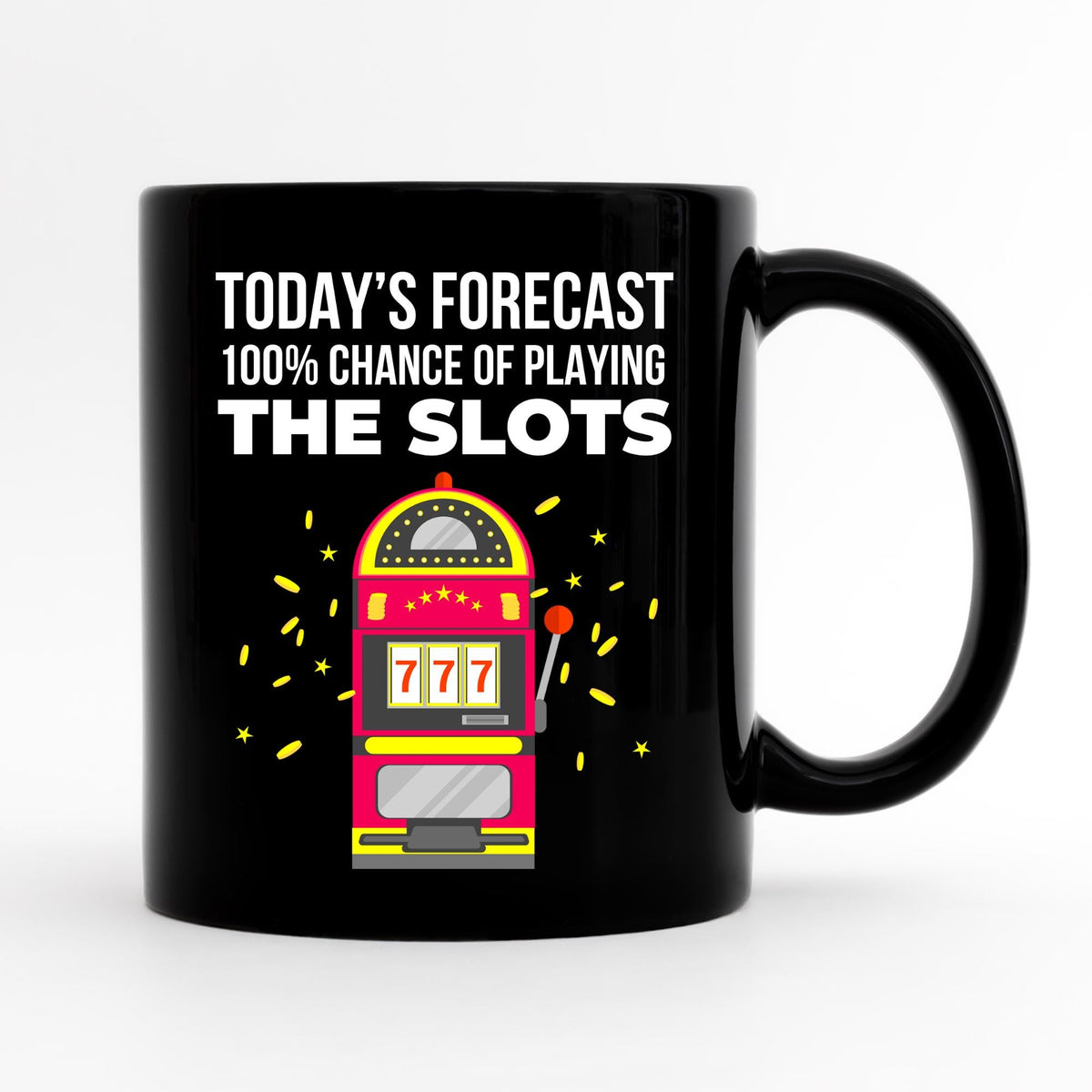 Slot Machine Coffee Mug Funny Gambling Gift Gambler Gift Funny Casino Mug Casino Lover Gambling Coffee Mug Gambling Drinkware Gift Graphic Tee – Soft Feel · Top Pick For Any Outfit