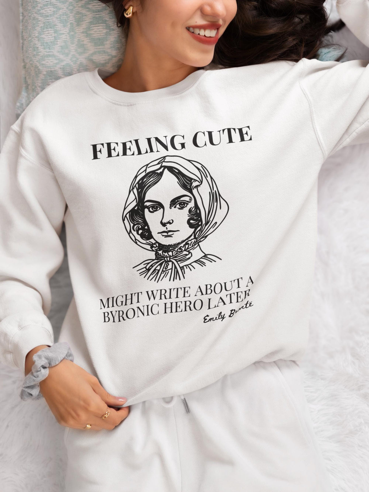 Emily Bronte Sweatshirt Funny English Literature Shirt for Romance Reader Who Loves Wuthering Heights and Heathcliff 19th Century Books Sweatshirt – Everyday Comfort · Great Gift For Fans