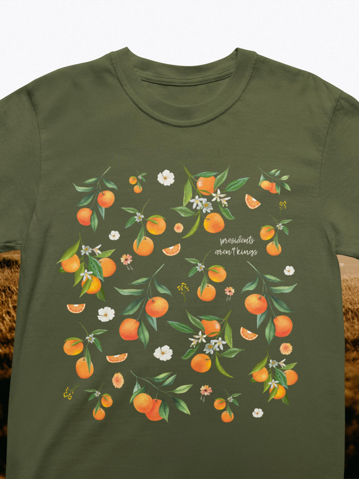 Subtle Democrat Tee Shirt Oranges and Cute Flowers Presidents Aren39t Kings Floral Feminist Goblincore Fruit Lover TShirt Equal Rights Graphic Tee – Aesthetic Look · Trending Graphic Apparel