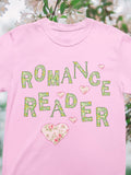 Romance Reader Tee Shirt with Flowers and Hearts Cute Book Lover Gift Idea for Bookworm Who Loves Historical Romance Fantasy Romance Gift Graphic Tee – Premium Graphic · Top Pick For Any Outfit