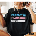 Protect Trans Kids Shirt Trans Rights Tee Protect Trans Youth Shirt LGBTQ Transgender Equal Rights Gift Equality Shirt Graphic Tee – Feel-Good Design · Must-Have Style