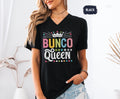 Bunco Queen Vneck Tee Bunco Shirt Bunco Lover Gift Funny Bunco Top Bunco Player Apparel Game Night Outfit Graphic Tee – Easygoing Wear · High-Quality Print