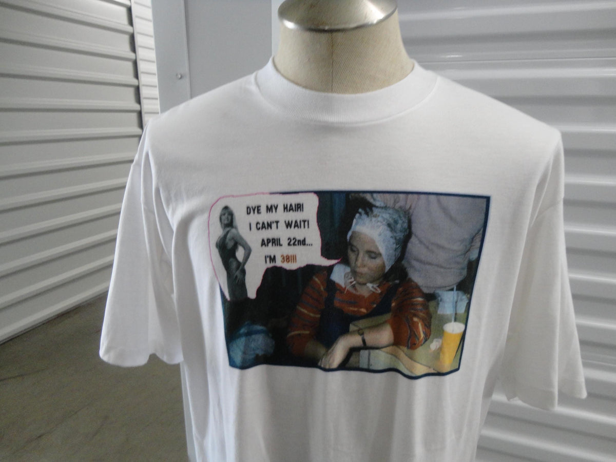 Vintage 9039s Dye My Hairi Random Hair Birthday 38 Gym T shirt XL Graphic Tee – Premium Graphic · Top Pick For Any Outfit