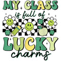 My Class Is Full of Lucky Charms PngSt Patricks Day Teacher Sublimation DesignLucky CharmsSt Patricks DayTeacher PngSublimation Graphic Tee – Bold Style · Top Pick For Any Outfit
