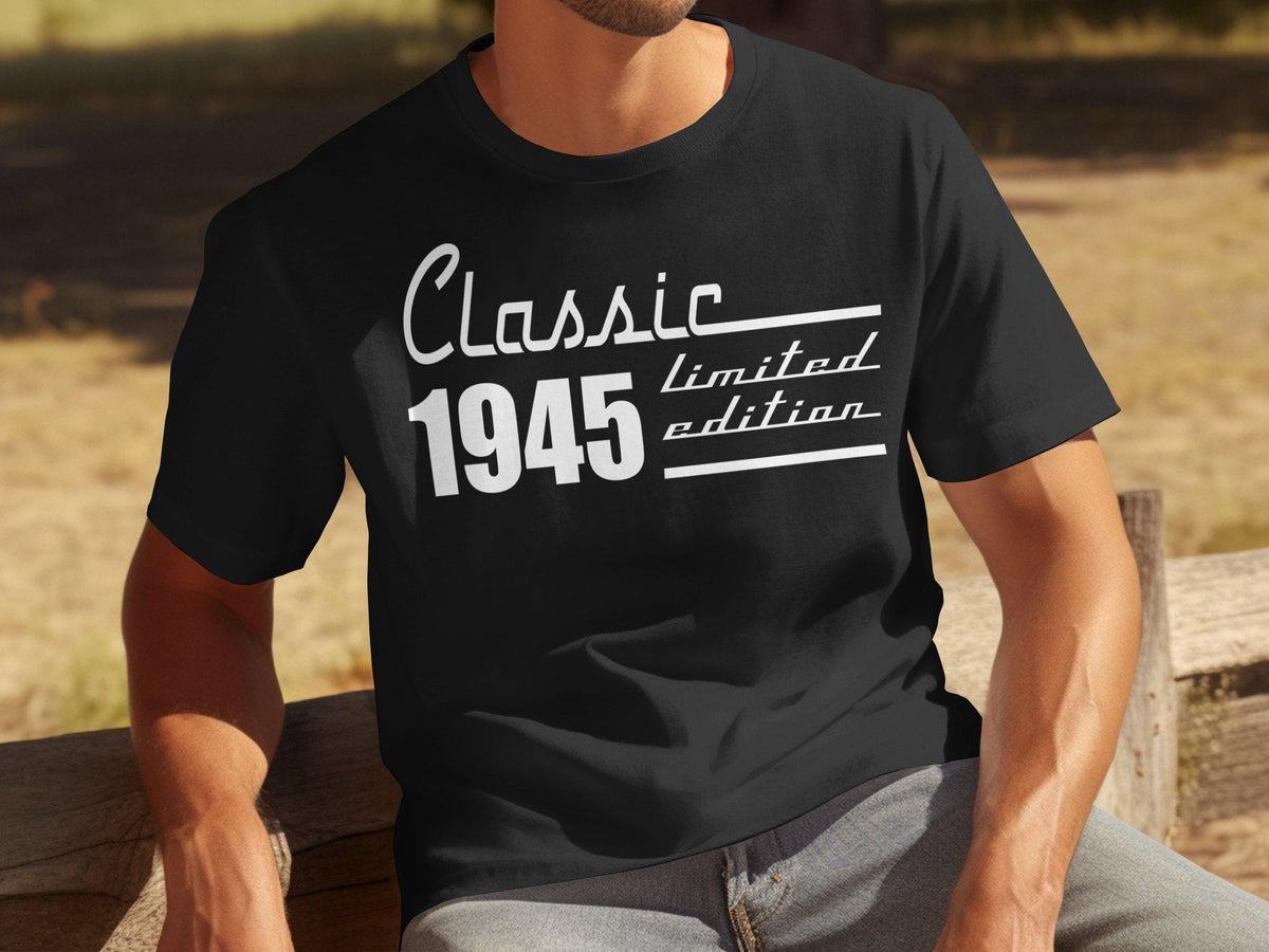 Classic 1945 Limited Edition 80 Years Old TShirt Sweatshirt Hoodie Born In 1945 80th Birthday Gift Vintage 1945 Apparel Hoodie – Aesthetic Look · High-Quality Print