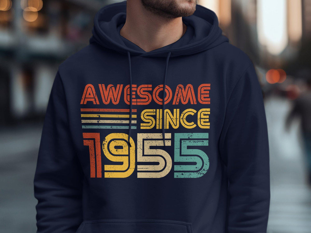 Awesome Since 1955 70th Birthday T Shirt Gildan 5000 T Shirt Gildan 18000 Sweatshirt Gildan 18500 Hoodie 70 Years Old Born In 1955 Hoodie – Aesthetic Look · Trending Graphic Apparel