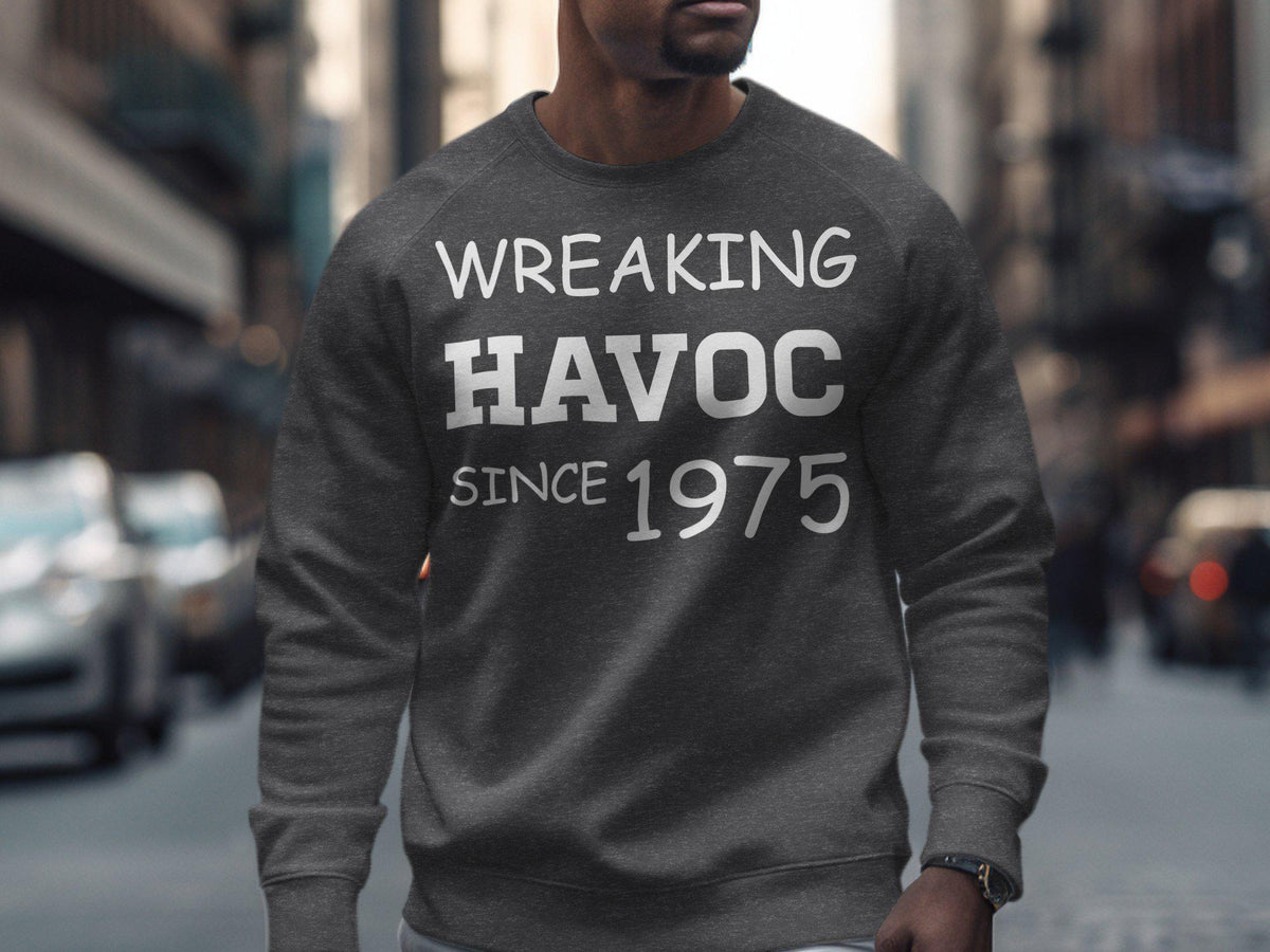 Wreaking Havoc Since 1975 Shirt 50th Birthday Gift 50 Years Old Born In 1975 Gildan TShirt Sweatshirt Hoodie Hoodie – Feel-Good Design · High-Quality Print