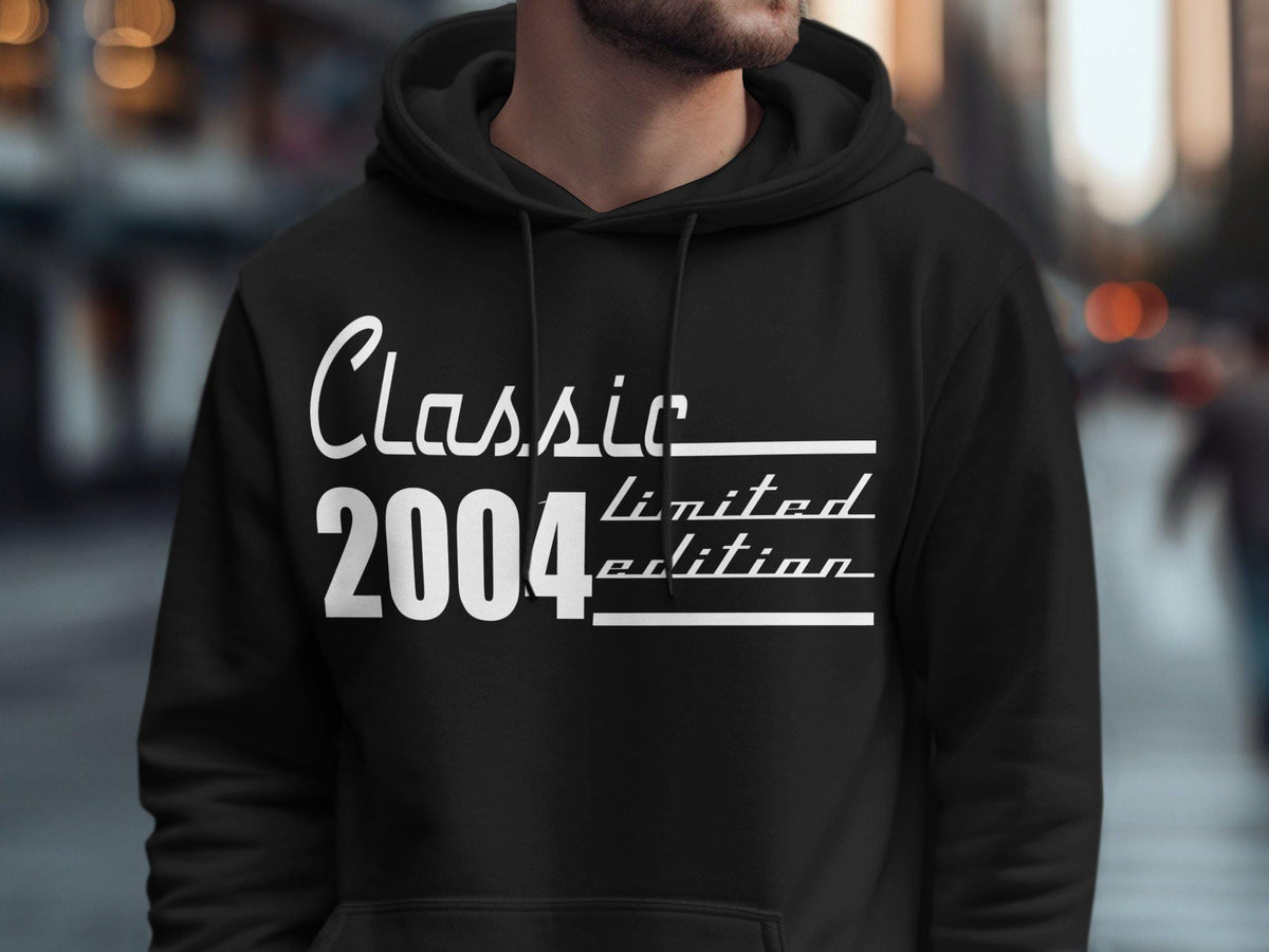 Classic 2004 Limited Edition TShirt Hoodie Sweatshirt 21st Birthday Gift Born In 2004 21 Years Old Vintage Style Hoodie – Fan Favorite · High-Quality Print