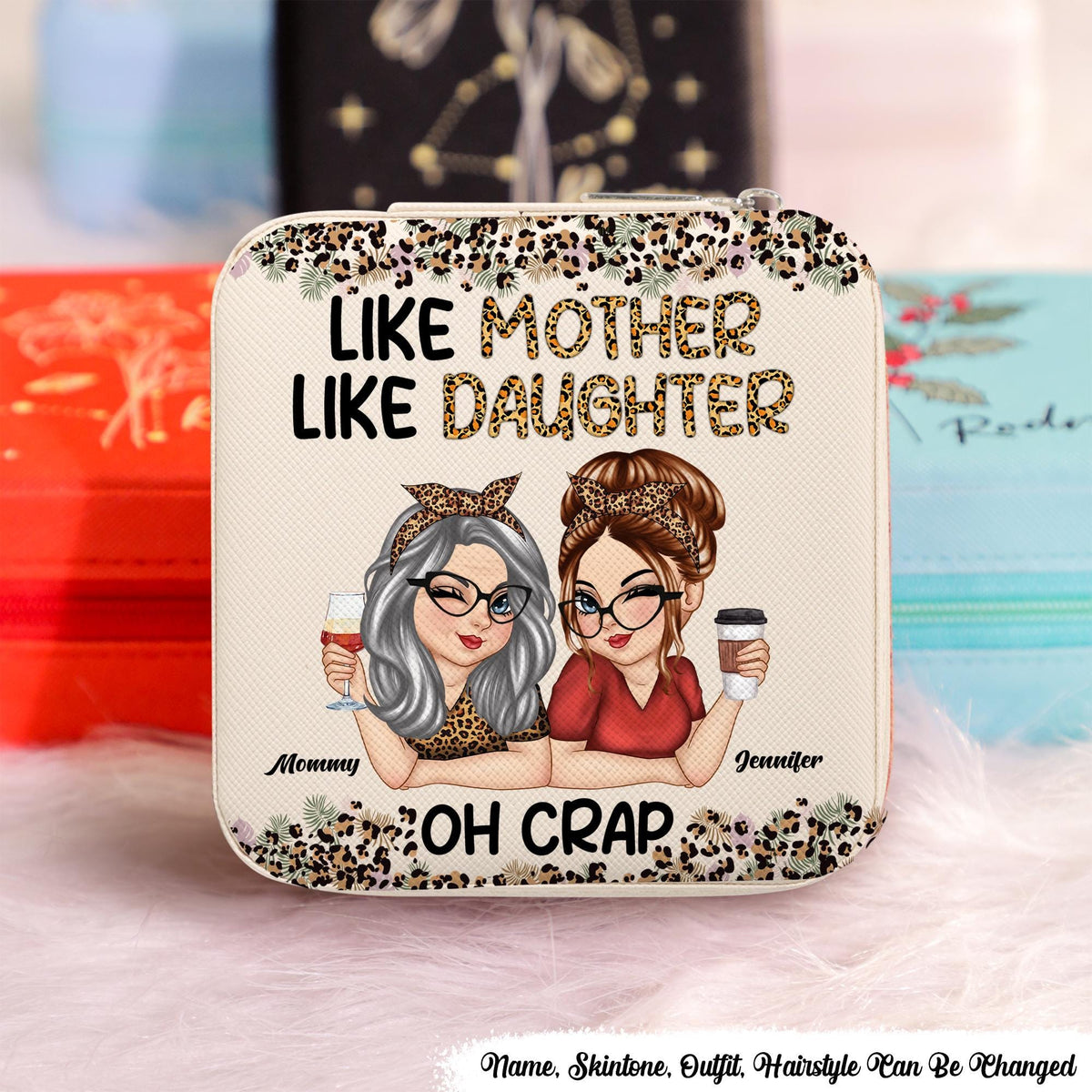 Personalized Mothers Day Gift Custom Mothers Day Jewelry Box Like Mother Like Daughter Leopard Gift For Mom Gift For Daughter In Law Graphic Tee – Bold Style · Great Gift For Fans