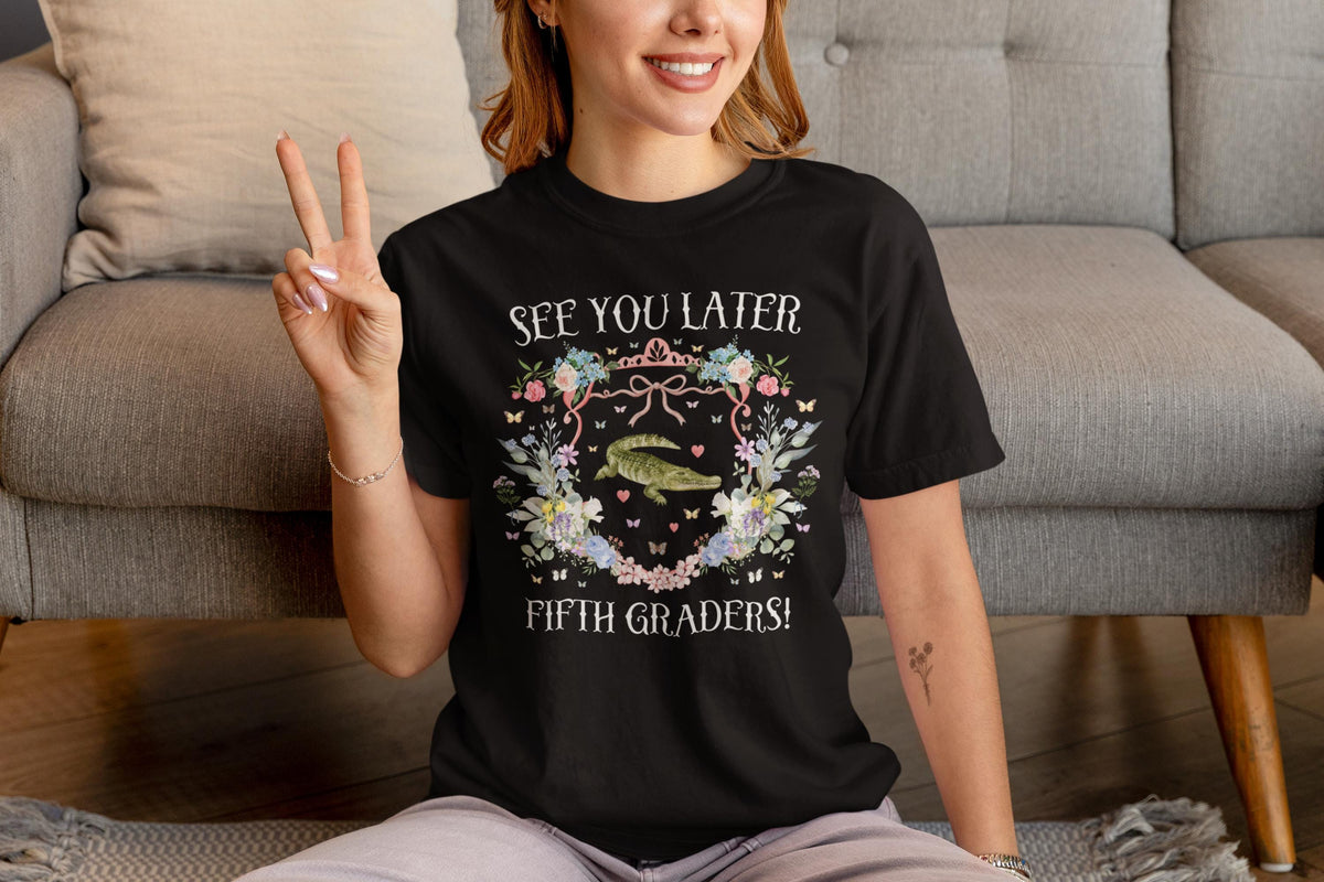 Last Day of School Animal Lover Tee Shirt for Fourth Grade Teacher See You Later Fifth Graders Cute Goblincore Flower TShirt for Teacher Graphic Tee – Soft Feel · High-Quality Print