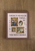 There39s No Such Thing As Too Many Books Art History Poster Famous Paintings of Women Reading Boho Pressed Flowers Bookworm Gift for Her Graphic Tee – Premium Graphic · Trending Graphic Apparel