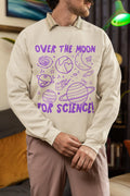 Science Teacher Sweatshirt Astronomy Professor or Science Major Over the Moon for Science Cute Third Grade Matching Teacher Crewneck Sweatshirt – Aesthetic Look · Perfect For Daily Wear