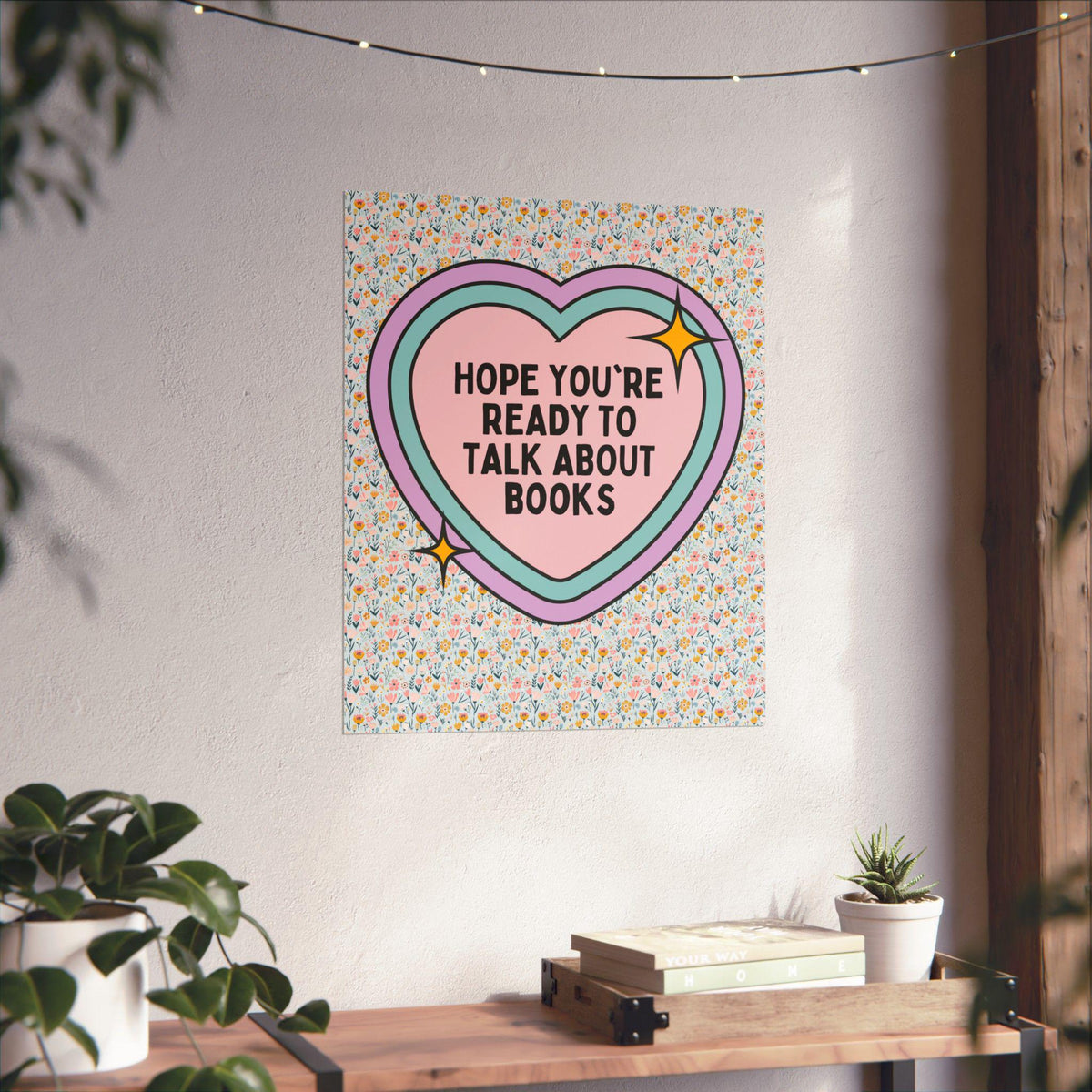 Reading Teacher or School Librarian Poster with Heart Hope You39re Ready to Talk About Books Silly Bookish Literature Print for Bookworm Graphic Tee – Fan Favorite · Perfect For Daily Wear