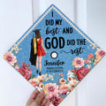 I Did My Best God Did The Rest Custom Grad Cap Topper Personalized Cap Custom Grad Cap First Gen Graduate Grad Cap Graduation Decor Graphic Tee – Premium Graphic · Perfect For Daily Wear