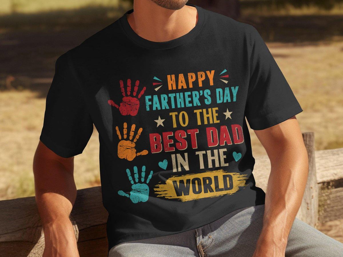 Fathers Day Gift for Dad Mens T Shirt for Fathers Day Dad T Shirt Happy Fathers Day to the Best Dad in the World Graphic Tee – Premium Graphic · High-Quality Print