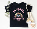 Promoted to Big Sister Shirt 2025 Baby Announcement Gift for Big Sister Big Sister Toddler Shirt New Big Sister T Shirt Big Sis To Be Graphic Tee – Cozy Vibes · Perfect For Daily Wear