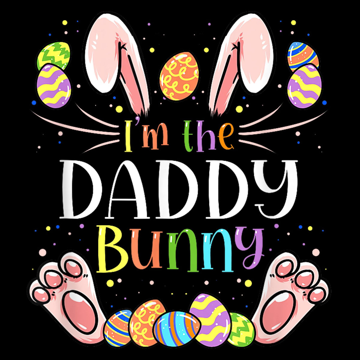 Im The Daddy Bunny Easter Matching Family T Shirt PNGEaster Gang Crew DesignDaddy BunnyEaster ShirtFamily TeeBunny PngEaster Crew Graphic Tee – Aesthetic Look · Must-Have Style