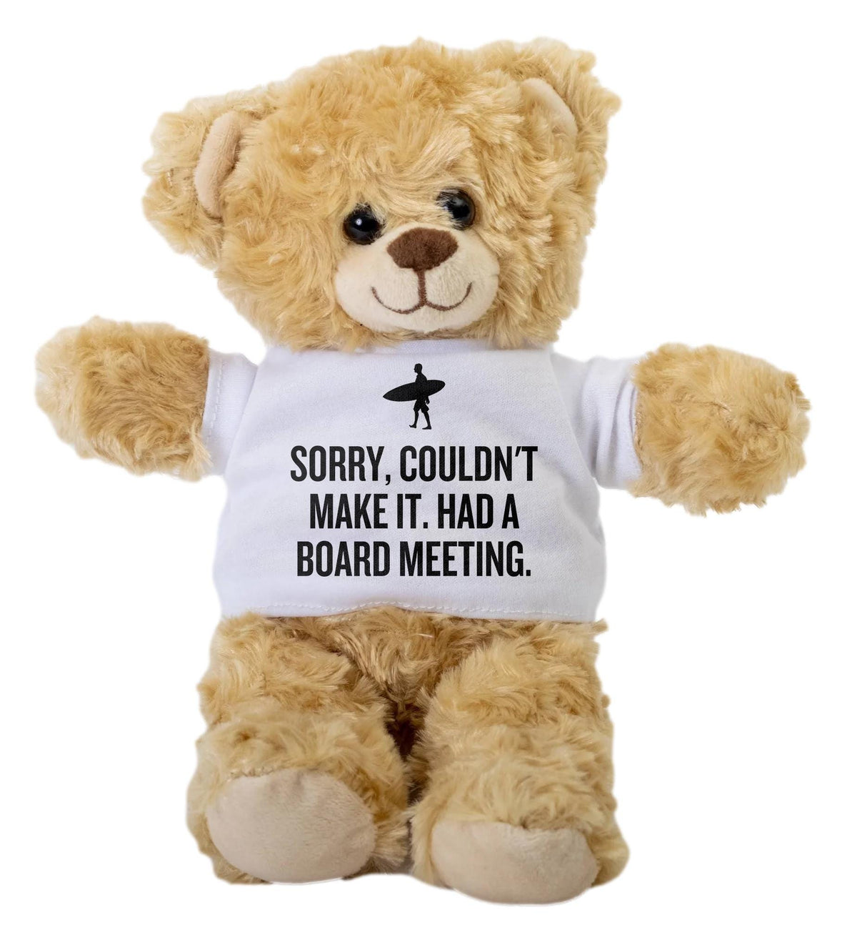 Surfer Gift Funny Surfing Teddy Bear Beach Lover Plush Wave Rider Joke quotSorry Couldn39t Make ItHad a Board Meetingquot Graphic Tee – Everyday Comfort · Must-Have Style