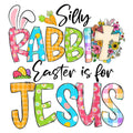 Funny 39Silly Rabbit Easter Is For Jesus39 PNGChristian Easter Design for Religious CelebrationsEaster PngJesus DesignSilly RabbitFunny Graphic Tee – Fan Favorite · Trending Graphic Apparel