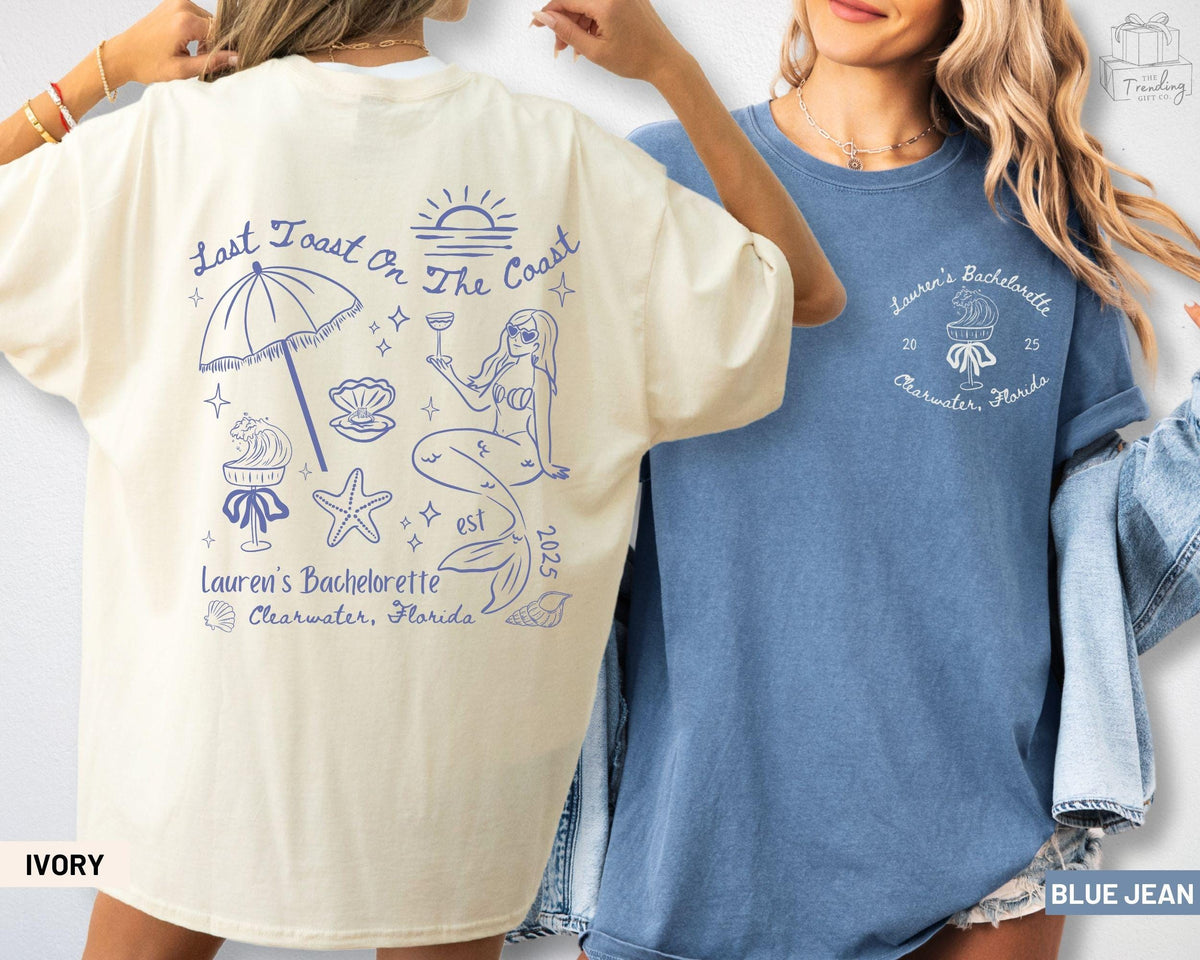 Comfort Colors Beach Bachelorette Shirts Last Toast On The Coast TshirtCustom Coastal Bach Shirt Personalized Bridal Party Girls Trip Tee Graphic Tee – Fan Favorite · Must-Have Style