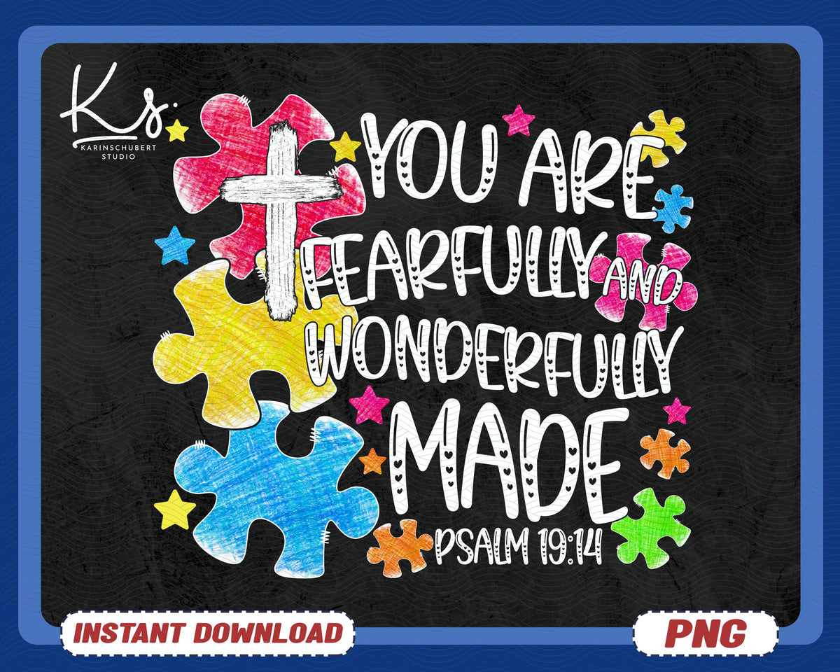 Fearfully And Wonderfully Made Png Scripture Christian Png Aesthetic Christian Png Jesus Loves You Png Autism Png Christian Shirt Png Graphic Tee – Fan Favorite · Great Gift For Fans