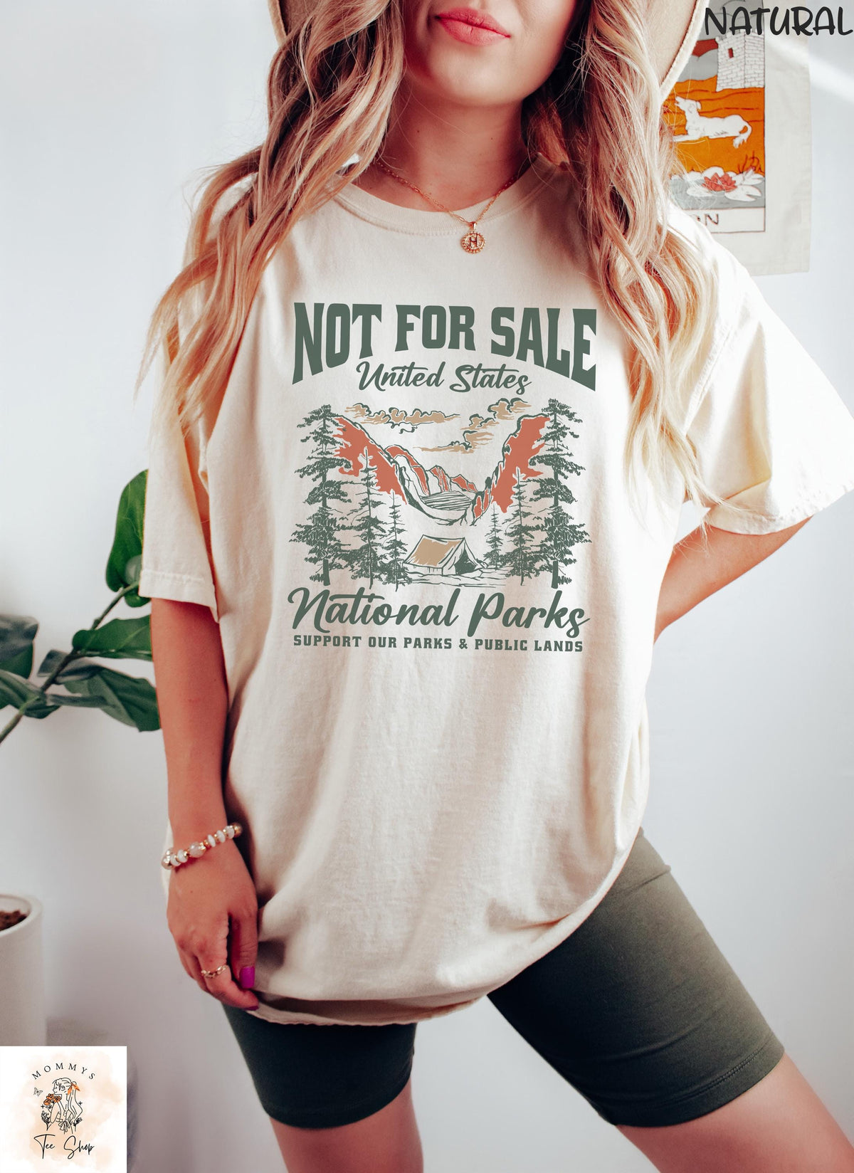 United States National Parks Not For Sale Shirt Protect Our Parks Tee Support Public Lands National Park Outdoors Nature T Shirt Graphic Tee – Fan Favorite · Perfect For Daily Wear