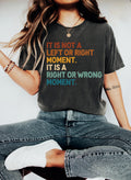 Its Not Left or Right Its Right or Wrong Shirt Political Activist Tee Anti Trump Liberal Protest Shirt Cory Booker Quote Tee Graphic Tee – Cozy Vibes · Must-Have Style