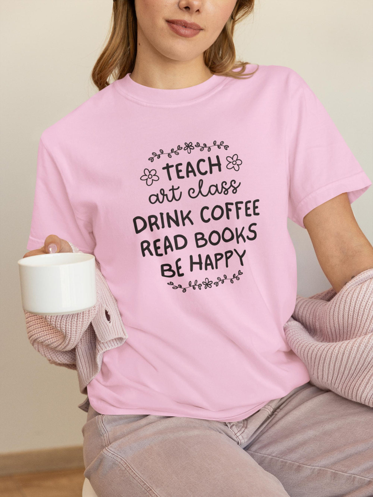 Elementary Art Teacher Tee Shirt with Flowers Teach Art Class and Drink Coffee Book Lover TShirt Cute Art Education Major Graduation Gift Graphic Tee – Aesthetic Look · Perfect For Daily Wear