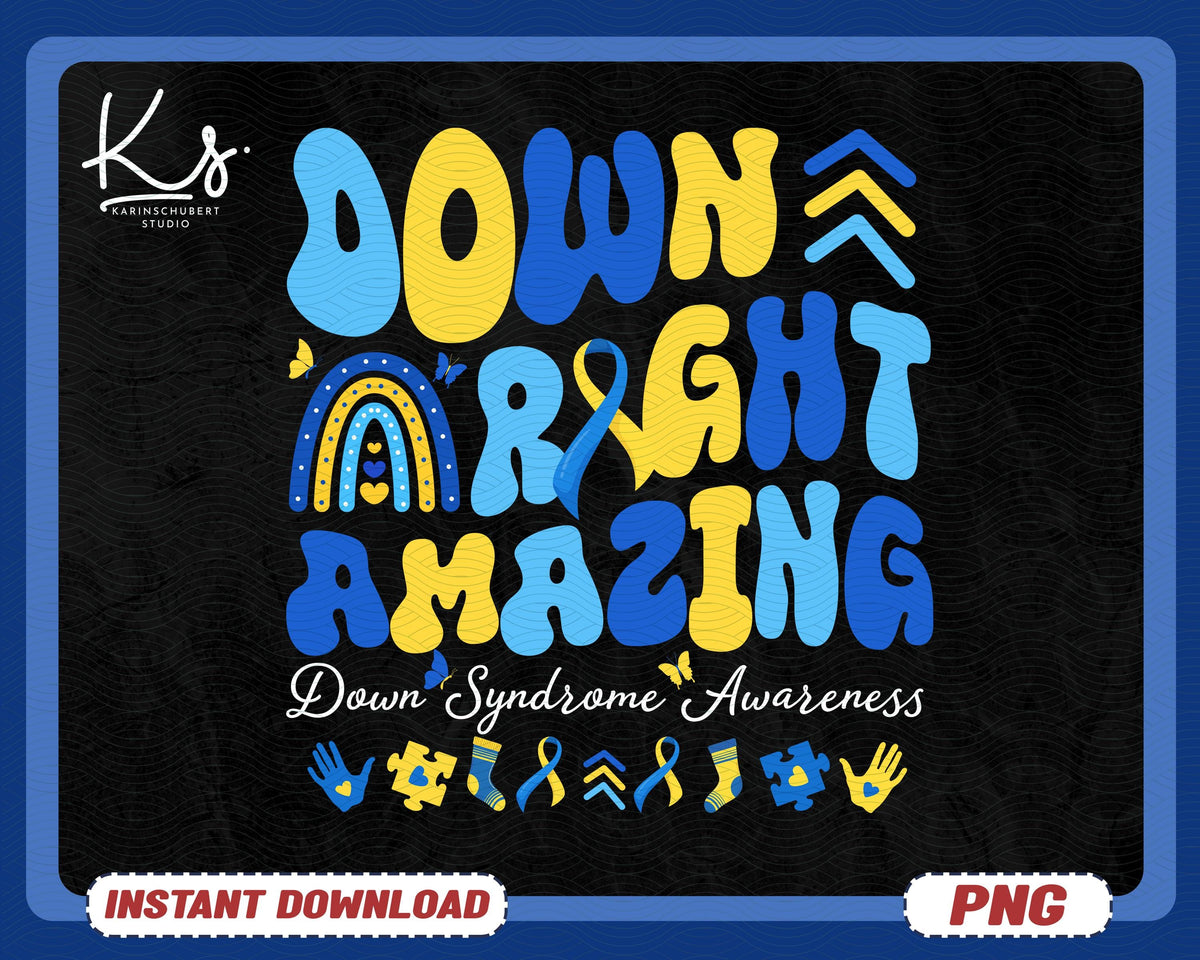 Down Right Amazing Png Down Syndrome Teacher Png Special Ed Teacher Png World Down Syndrome Awareness Day Png Extra Chromosome Rock Png Graphic Tee – Everyday Comfort · Trending Graphic Apparel