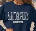 Saratoga Springs Sweatshirt Womens New York Shirt Crewneck Pullover Gifts Sweatshirt – Cozy Vibes · High-Quality Print