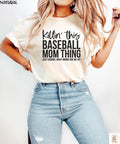 Killin This Baseball Mom Thing Shirt Funny Baseball Mom Tee Cool Sports Mom Shirt Game Day Graphic Tee Cute Baseball Gift for Her Graphic Tee – Feel-Good Design · Top Pick For Any Outfit