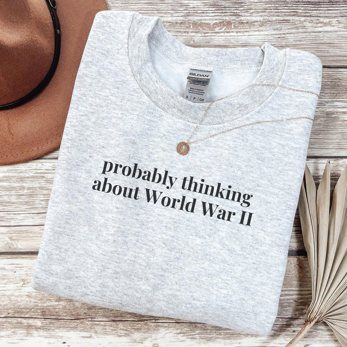 World War II History Teacher Sweatshirt History Buff Gift for Dad Funny Saying History Lover Shirt Social Studies Teacher History Major Sweatshirt – Soft Feel · Perfect For Daily Wear