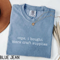 Oops I Bought More Craft Supplies Shirt Funny Crafting Shirt Crafts Lover Gift Gift For Crafter Hobby Shirt Crafty Gift Graphic Tee – Aesthetic Look · Perfect For Daily Wear