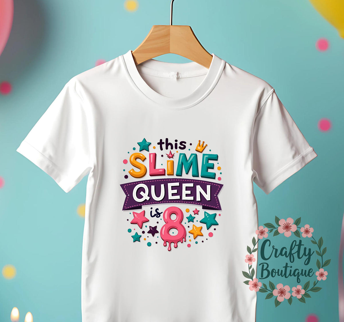 Slime Queen Is 8 Shirt Birthday Girl Party Tshirt Kids Birthday Tee Slime Birthday Gift Idea 8th Birthday T Shirt Girls Birthday 1157 Graphic Tee – Cozy Vibes · Perfect For Daily Wear