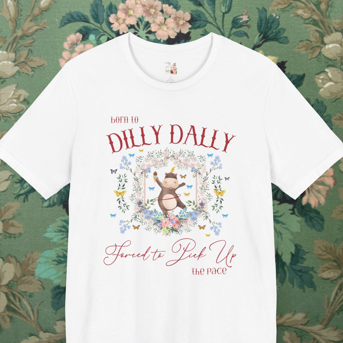 Funny Dilly Dally Shirt with Circus Hippo for Butterfly Lovers Cute and Unhinged Weirdcore Tee for Friend Who Loves Hippos Silly 90s Vibe Graphic Tee – Soft Feel · Top Pick For Any Outfit