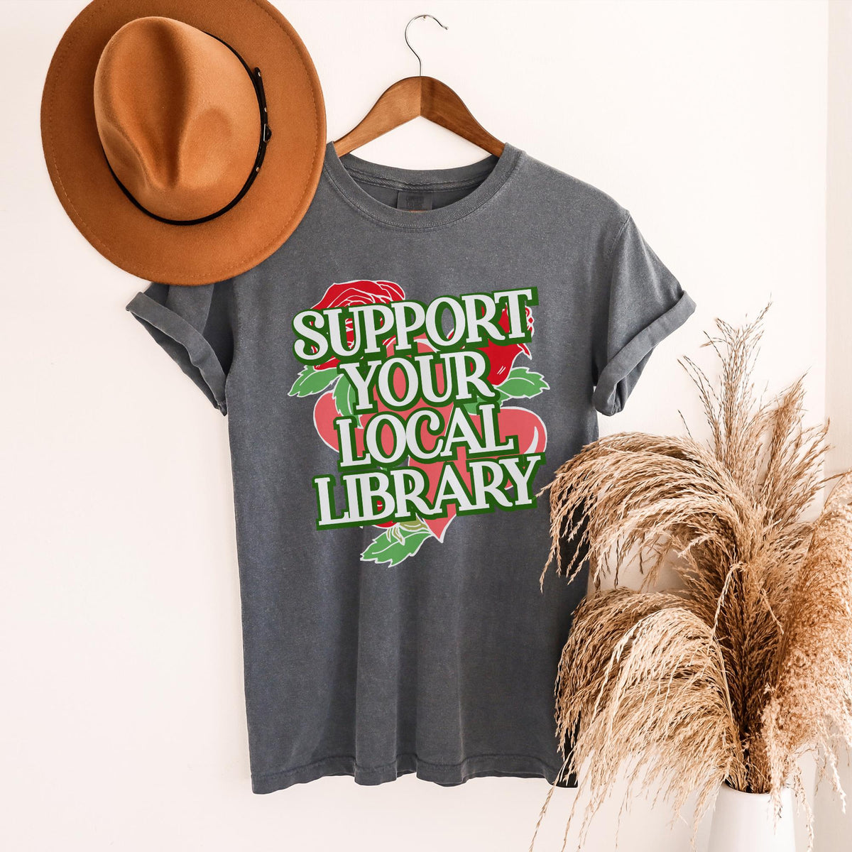 Support Your Local Library Cute Bookish TShirt for Librarian or Moms Who Love Books Classic Literature Professor TShirt Librarian Gift Graphic Tee – Feel-Good Design · Must-Have Style