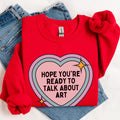 Cute Art History Sweatshirt Humanities Teacher or Professor High School Art Teacher Appreciation Gift Present for Painter Ceramic Artist Sweatshirt – Soft Feel · Top Pick For Any Outfit