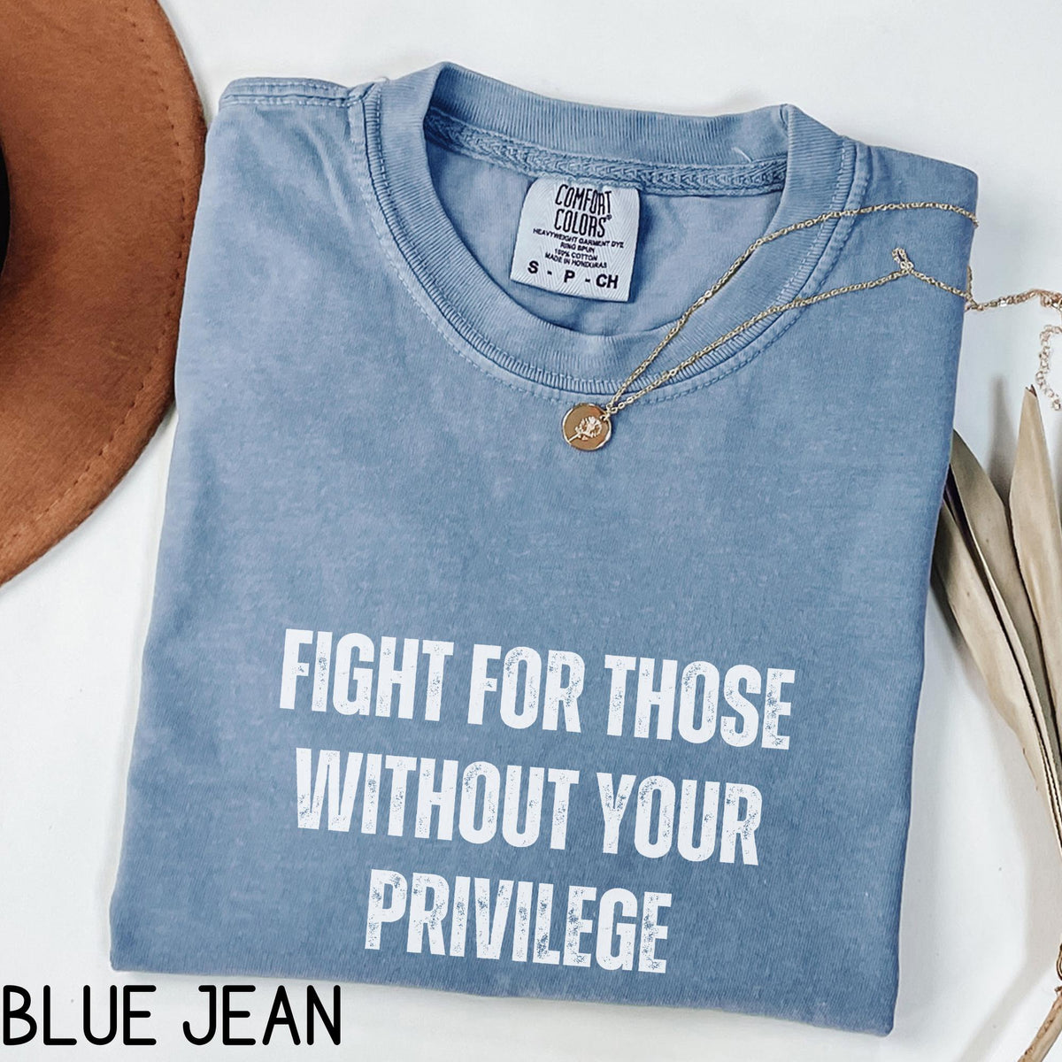 Fight For Those Without Your Privilege Shirt Resist Liberal Protest Shirt Political Social Activist Shirt Racial Equality Graphic Tee – Soft Feel · Must-Have Style