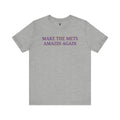Make The New York Mets Amazin Again T Shirt Graphic Tee – Feel-Good Design · Great Gift For Fans