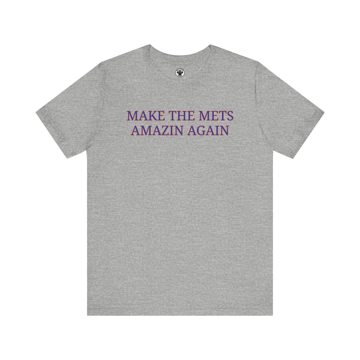 Make The New York Mets Amazin Again T Shirt Graphic Tee – Feel-Good Design · Great Gift For Fans